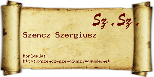 Szencz Szergiusz névjegykártya